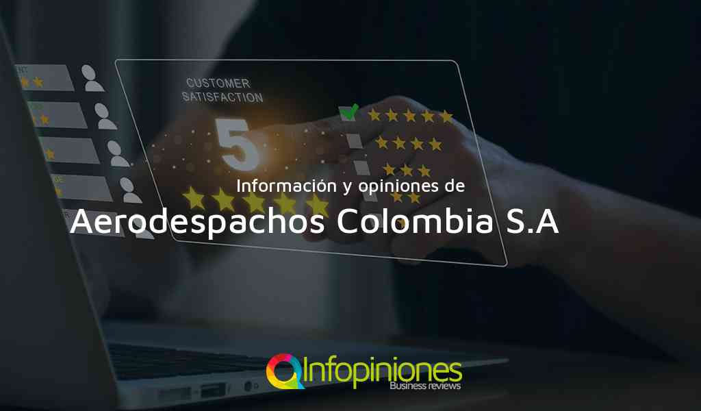 Información y opiniones sobre Aerodespachos Colombia S.A        de Bogotá, D.C.